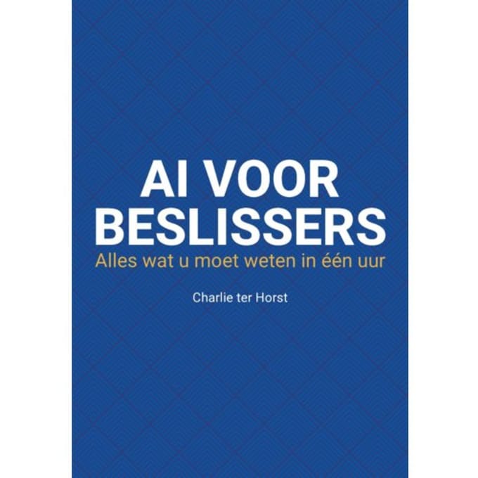 Ai Voor Beslissers - Charlie ter Horst