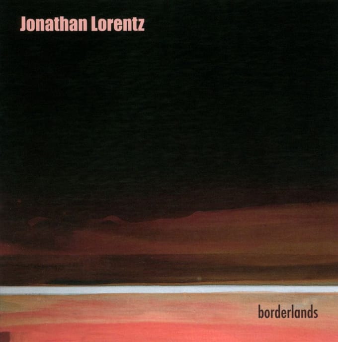 Jonathan Lorentz Trio - Lorentz: Borderlands (CD)