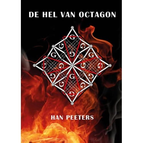 De Hel Van Octagon - Han Peeters
