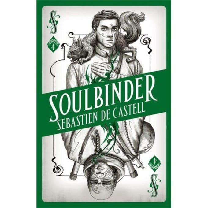 Spellslinger 4: Soulbinder - Sebastien de Castell