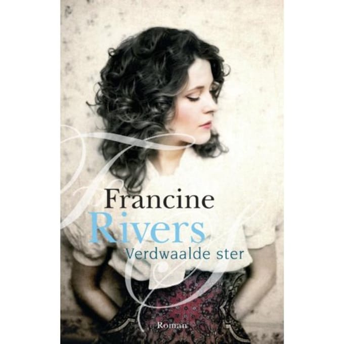 Verdwaalde Ster - Francine Rivers