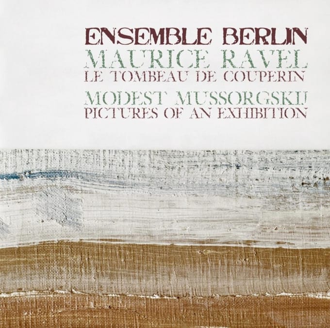 Ensemble Berlin - Tombeau De Couperin, Pictures (CD)