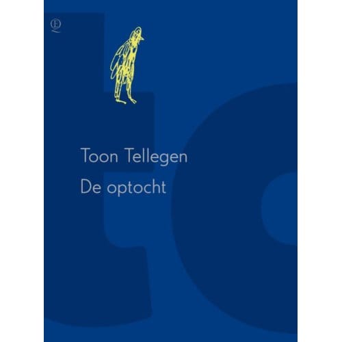 De Optocht - Toon Tellegen