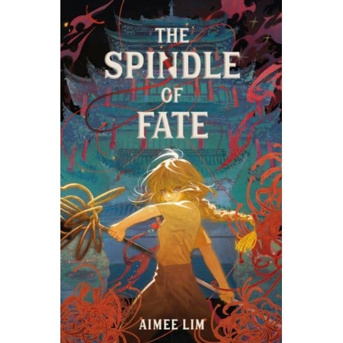 The Spindle Of Fate - Lim, Aimee