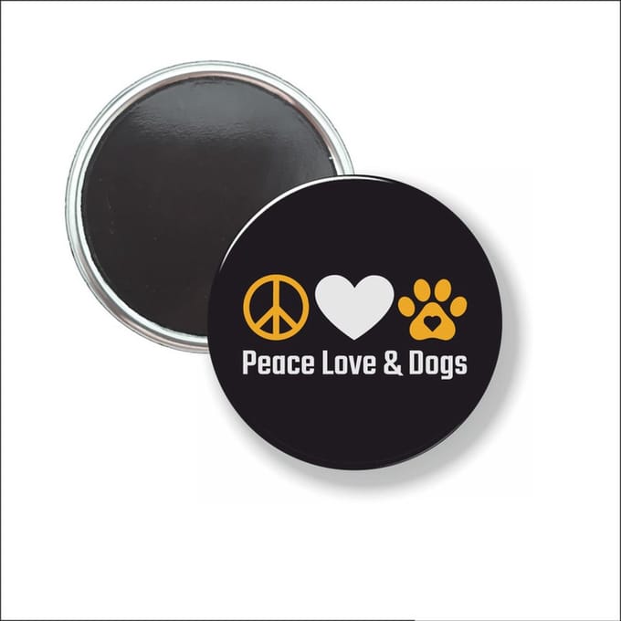 Button Met Magneet 58 MM - Peace Love & Dogs - NIET VOOR KLEDING