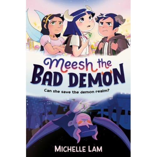 Meesh The Bad Demon - Michelle Lam