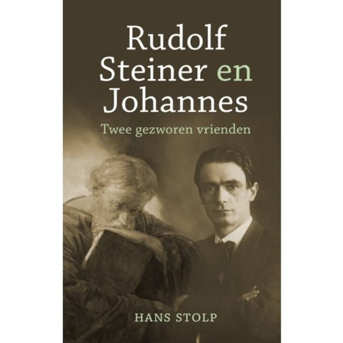Rudolf Steiner En Johannes - Hans Stolp