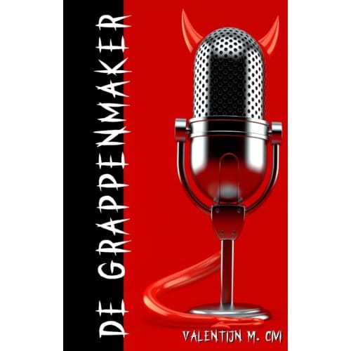 De Grappenmaker - Valentijn M. CIVI