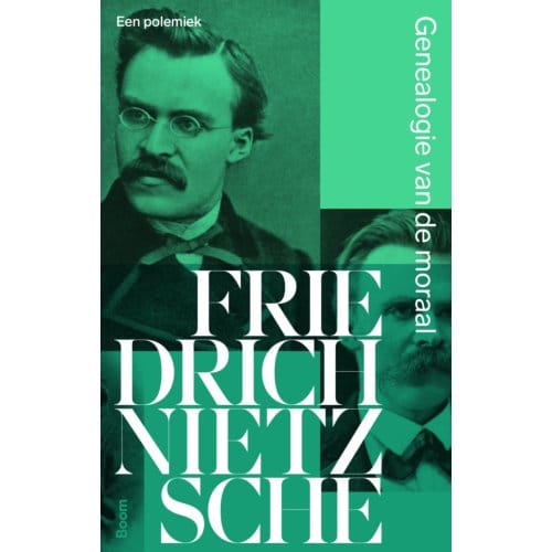 Genealogie Van De Moraal - Friedrich Nietzsche