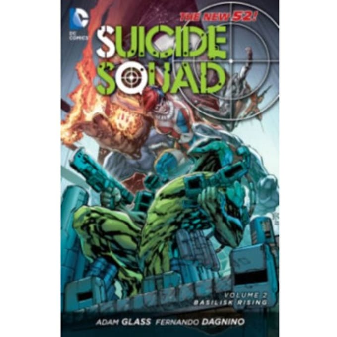 Suicide Squad Vol. 2: Basilisk Rising (The New 52) - Suicide Squad - Adam Glass