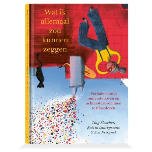 Wat Ik Allemaal Zou Kunnen Zeggen - Tiny Fisscher