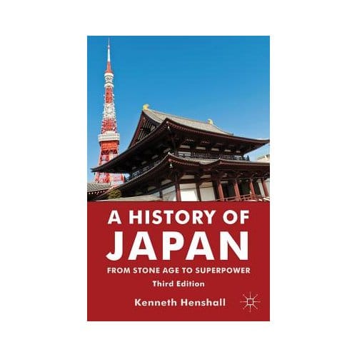 History Of Japan - Henshall, Kenneth