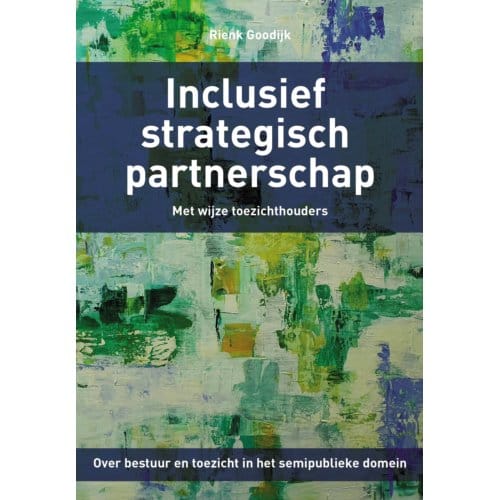 Inclusief Strategisch Partnerschap - Rienk Goodijk