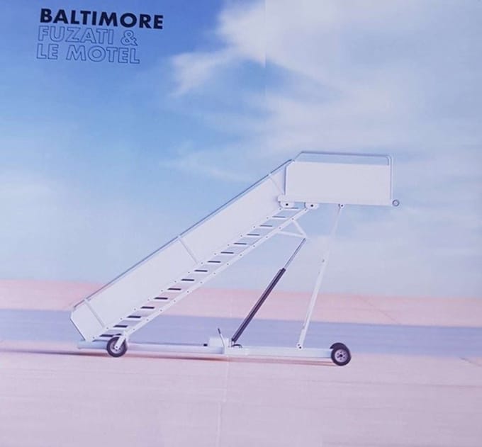 Fuzati & Le Motel - Baltimore (LP)