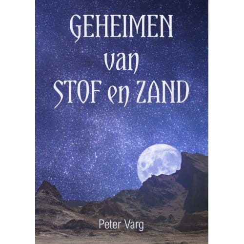 Geheimen Van Stof En Zand - Peter Varg
