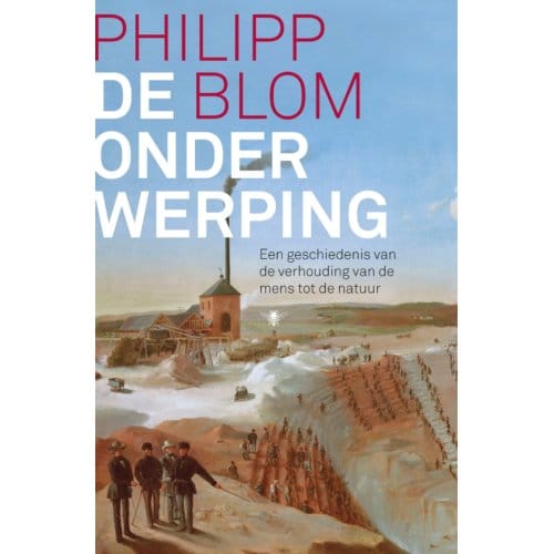 De Onderwerping - Philipp Blom