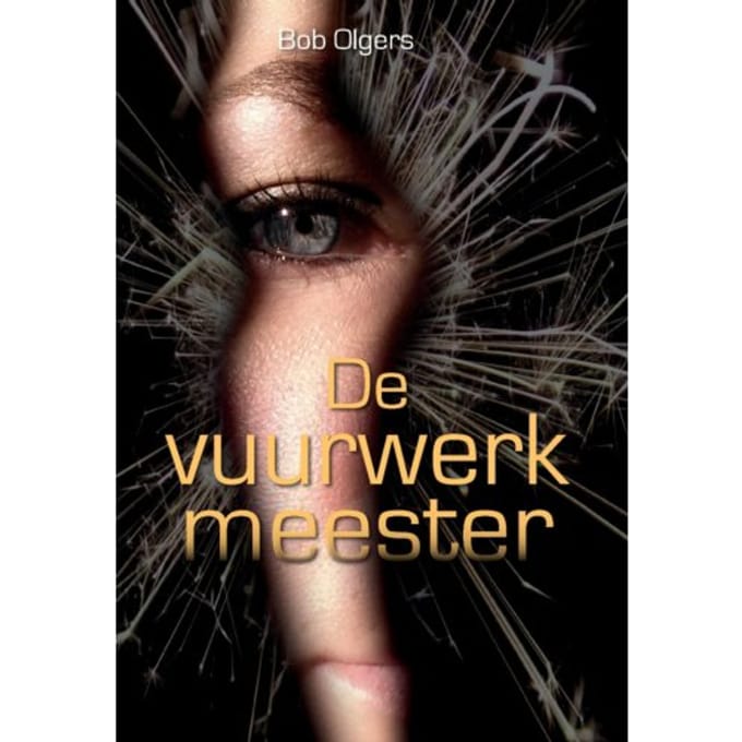 De Vuuwerkmeester - Bob Olgers