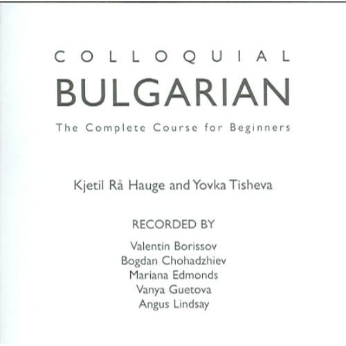 Colloquial Bulgarian - Kjetil Ra Hauge
