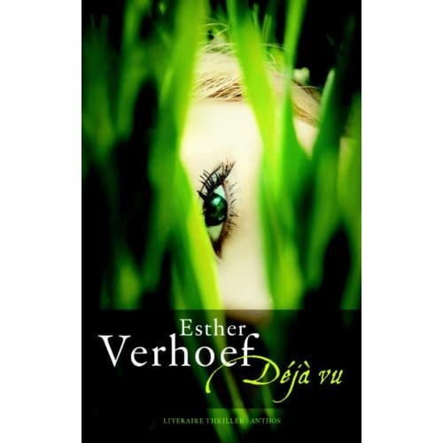 Déjà Vu - Esther Verhoef