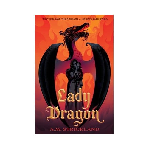 Lady Dragon - A.M. Strickland