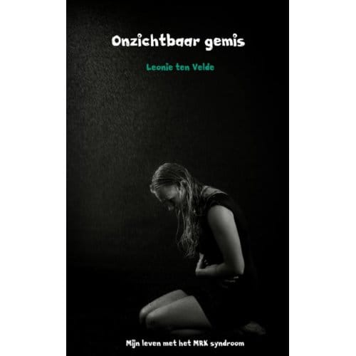 Onzichtbaar Gemis - Leonie Ten Velde