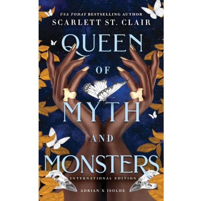 Queen Of Myth And Monsters - Adrian X Isolde - Scarlett St. Clair