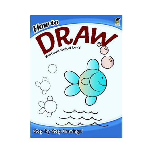 How To Draw - Levy, Barbara Soloff