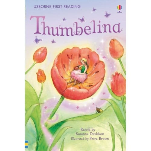 Thumbelina - First Reading Level 4 - Susanna Davidson