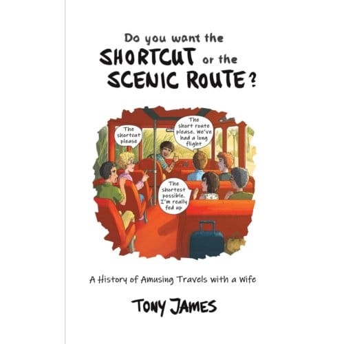 Do You Want The Shortcut Or The Scenic Route? - James, Tony