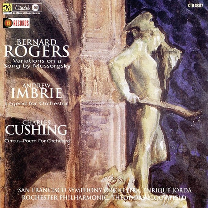 V/A - Rogers: Variations On A Song/Imbrie: Legend For Orchestra/Cushing: Cereus-Poem For Orchestra (CD)