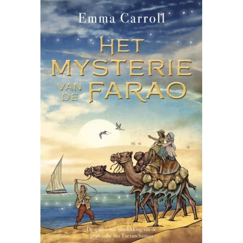 Het Mysterie Van De Farao - Emma Carroll