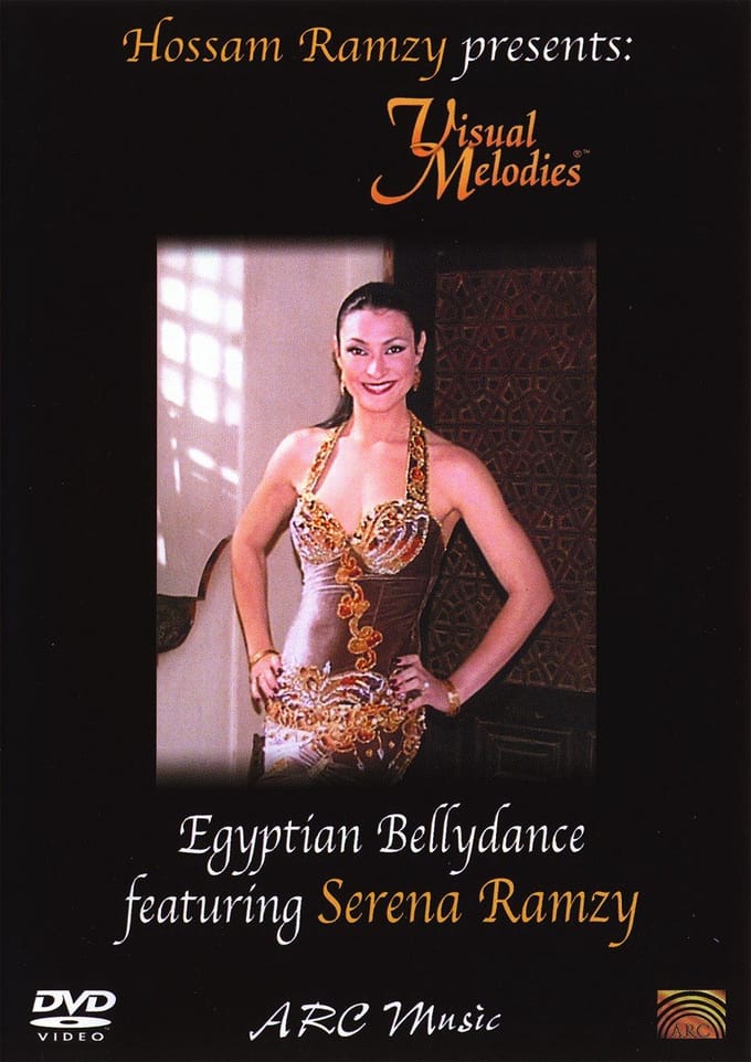 Hossam Ramzy & Serena Ramzy - Visual Melodies (DVD)