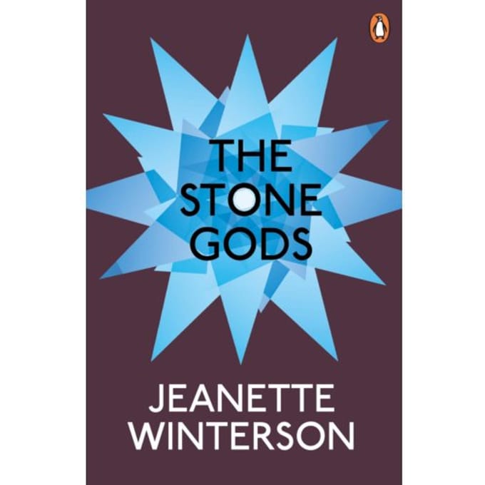 The Stone Gods - Jeanette Winterson