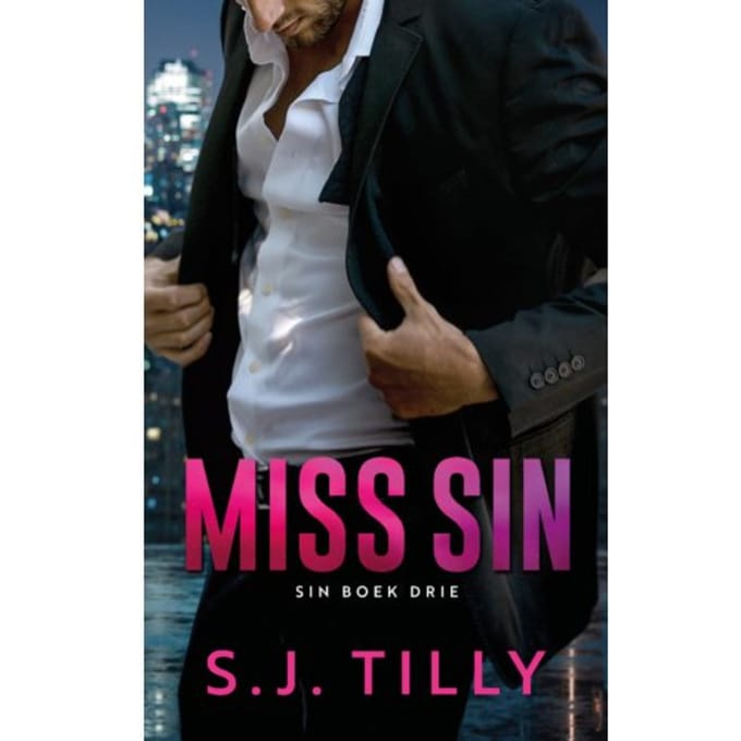 Miss Sin - Sin - S.J. Tilly