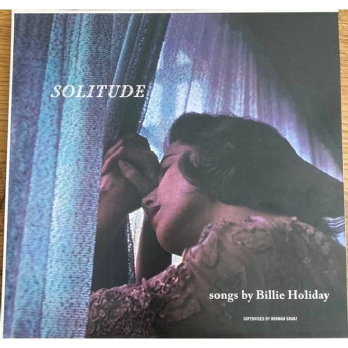 Solitude - Billie Holiday