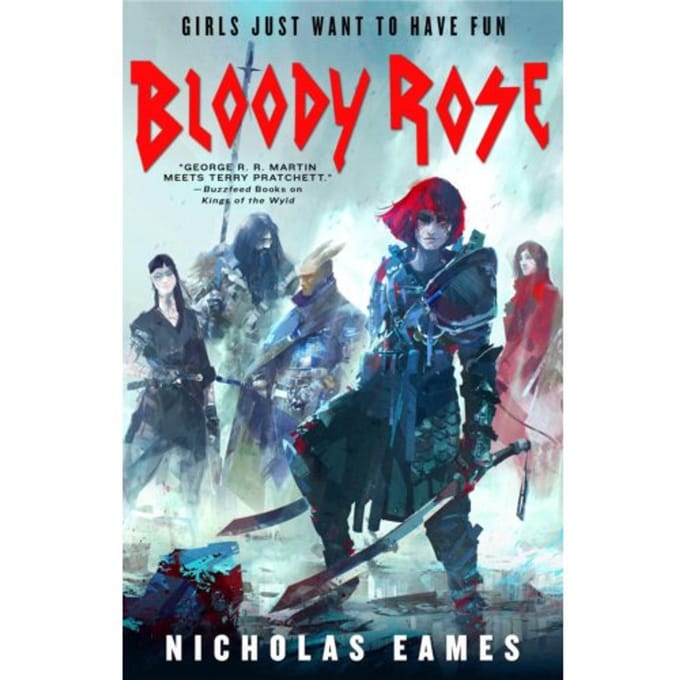 Bloody Rose - The Band - Nicholas Eames