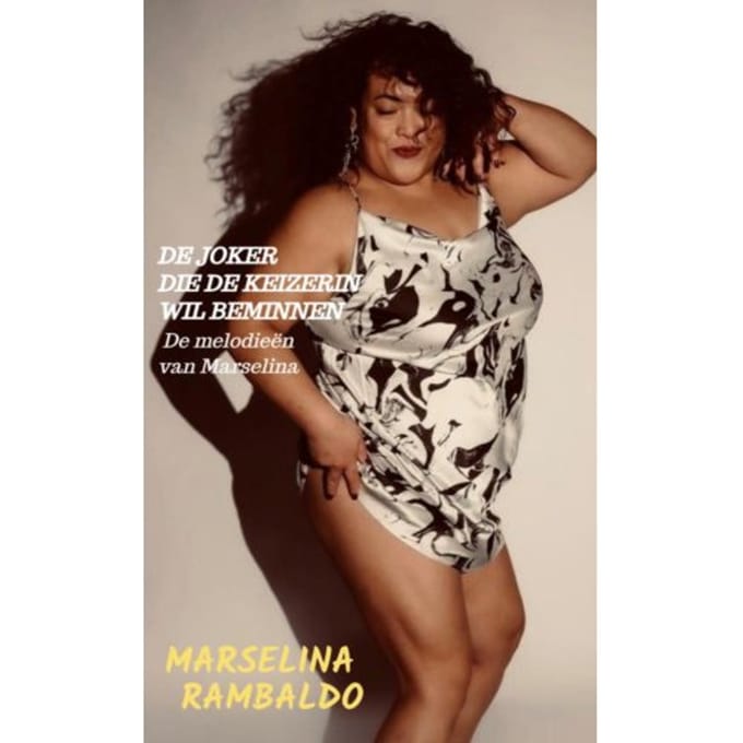 De Joker Die De Keizerin Wil Beminnen - Marselina Rambaldo