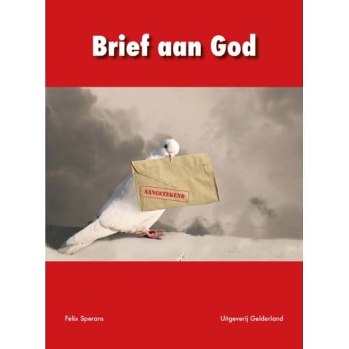 Brief Aan God - Felix Sperans