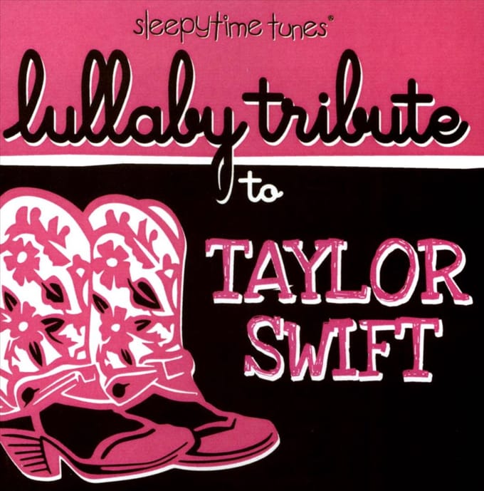 Lullaby Tribute to Taylor Swift