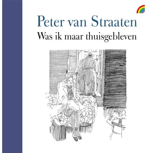 Was Ik Maar Thuisgebleven - Peter van Straaten