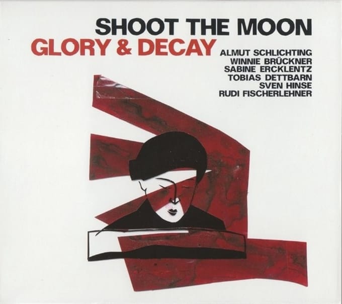 Shoot The Moon - Glory & Decay (CD)