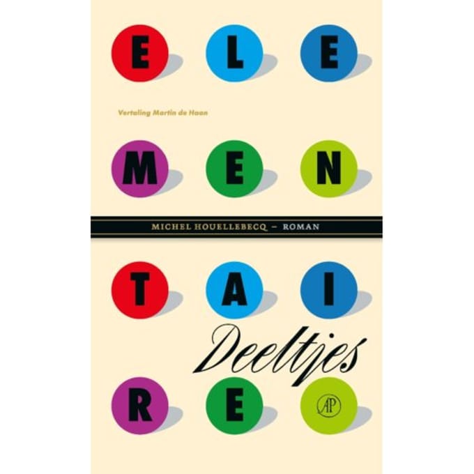 Elementaire Deeltjes - Michel Houellebecq