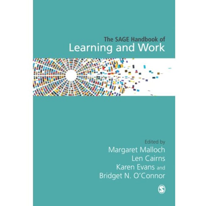 The Sage Handbook Of Learning And Work - Malloch