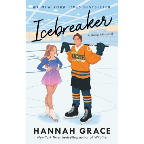 Icebreaker - The Maple Hills Series - Hannah Grace
