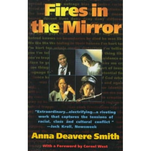 Fires In The Mirror - Anna Deavere Smith