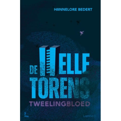 Tweelingbloed - Helletorens - Hannelore Bedert
