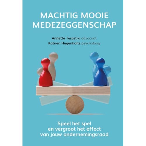 Machtig Mooie Medezeggenschap - Katrien Hugenholtz
