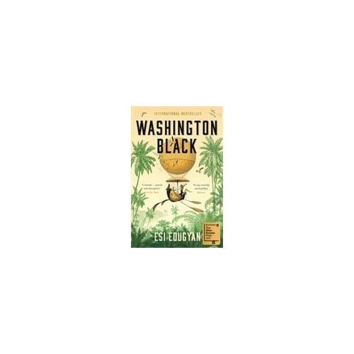 Washington Black - Esi Edugyan