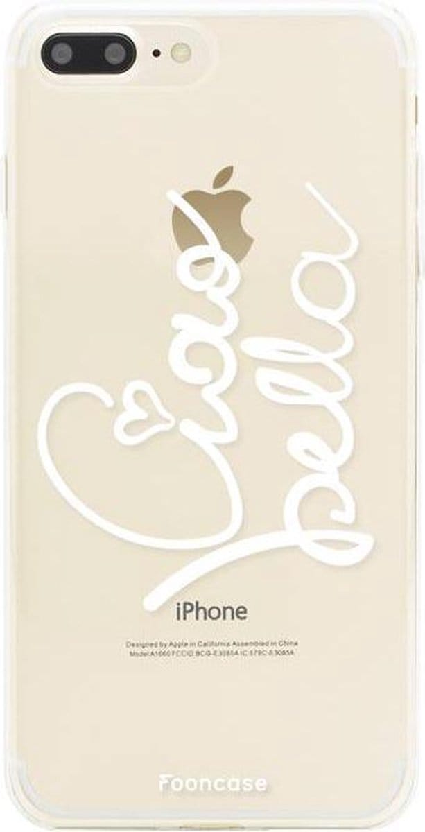 Fooncase Hoesje Geschikt voor iPhone 8 Plus - Shockproof Case - Back Cover / Soft Case - Ciao Bella!