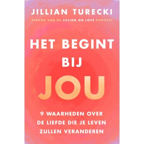 Het Begint Bij Jou - Jillian Turecki